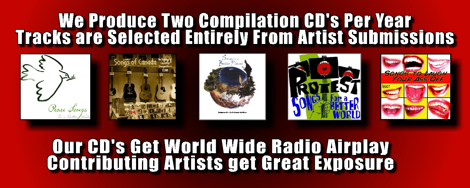 CD tracks are selected from artist's submissions 
